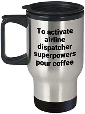 Airline Dispatcher Travel Mug - Sarcastic Sarcastic Termic Izolat Oțel Izolat din oțel inoxidabil Cadou de cafea de cafea