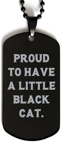 Un cadou de pisică neagră, mândru să aibă o pisică neagră, fantezie de vacanță Black Dog Tag Cadouri pentru iubitorii de pisici