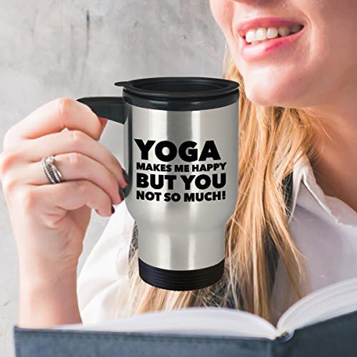 Cupa de tumbletă cu cană de călătorie yoga - „Yoga mă face fericit, dar nu ești atât de mult” - Cafea/ceai/băutură izolată