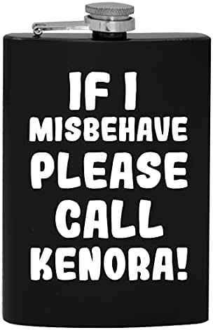 Dacă am Misbehave vă rugăm să sunați Kenora-8oz Hip băut alcool Flask